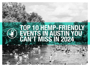 Top 10 hemp-friendly events in Austin 2024 — outdoor festival crowd at Texas hemp event with thisthat guide
