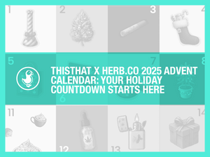 thisthat x Herb.co Advent calendar — teal holiday graphic with daily hemp giveaways, deals and exclusive drops