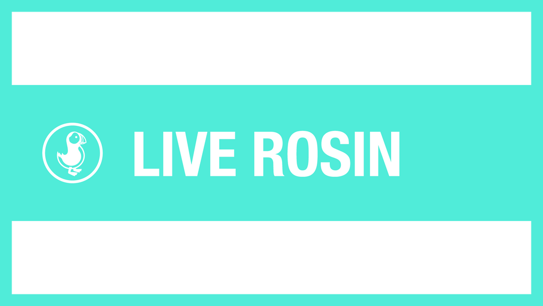Live Rosin